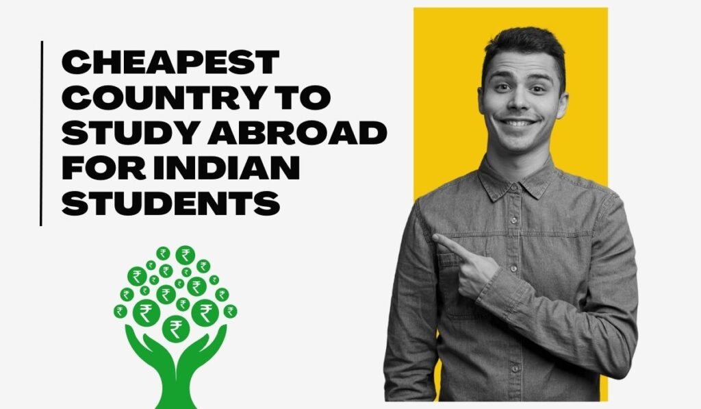 Best Country To Study Abroad For Indian Students